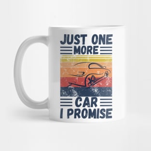 Just one more car I promise Mug